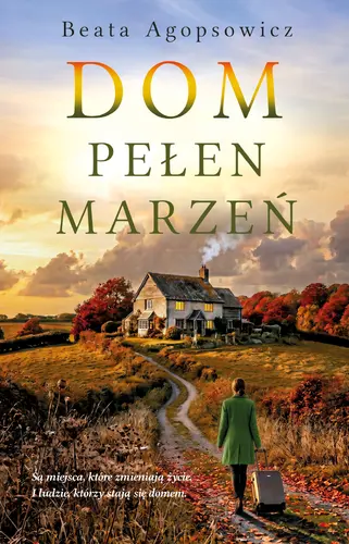 Okładka: Dom pełen marzeń