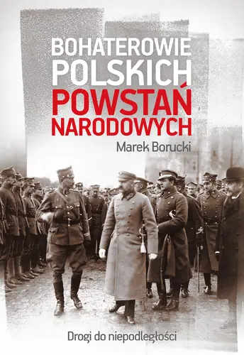 Okładka: Bohaterowie polskich powstań narodowych