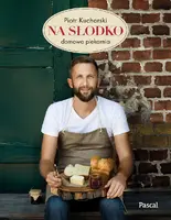 Okładka: Na słodko. Domowa piekarnia