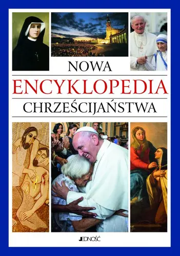 Okładka: Nowa encyklopedia chrześcijaństwa