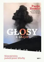 Okładka: Głosy z głębi. Nieoczywista podróż przez Włochy