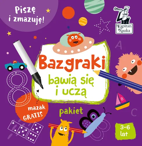 Okładka: Bazgraki bawią się i uczą. Kapitan Nauka