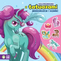 Okładka: Kolorowanki z tatuażami. Jednorożce i koniki