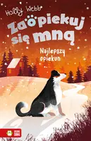 Okładka: Zaopiekuj się mną. Najlepszy opiekun