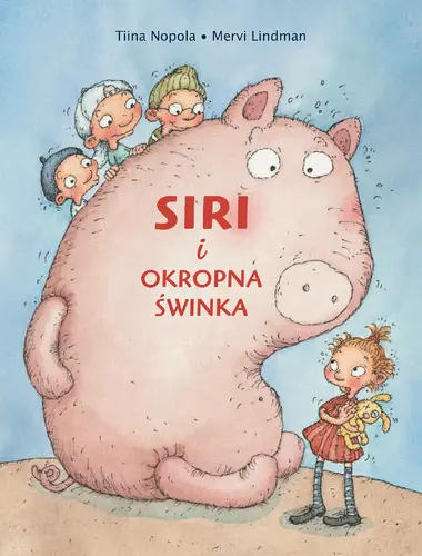 Okładka: Siri i okropna świnka