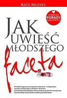 Okładka: Jak uwieść młodszego faceta
