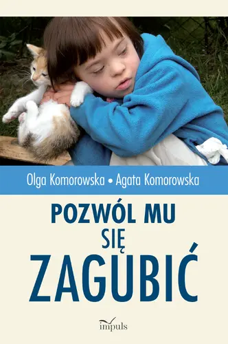Okładka: Pozwól mu się zagubić