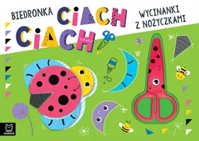 Okładka: Wycinanki z nożyczkami. Biedronka ciach, ciach!