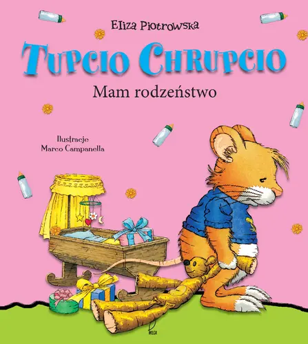 Okładka: Tupcio Chrupcio. Mam rodzeństwo