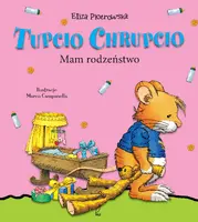 Okładka: Tupcio Chrupcio. Mam rodzeństwo