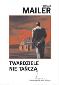 Okładka: Twardziele nie tańczą