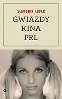 Okładka: Gwiazdy kina PRL