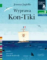Okładka: Wyprawa Kon-Tiki. Czytam sobie. Poziom 2