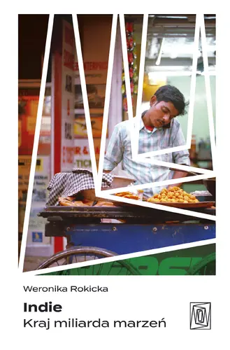 Okładka: Indie. Kraj miliarda marzeń