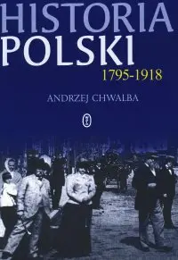 Okładka: Historia Polski 1795-1918