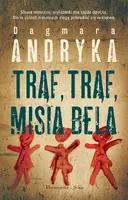 Okładka: Trąf,trąf misia bela