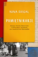 Okładka: Pamiętnikarze Druga wojna światowa w Holandii słowami jej naocznych świadków