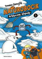 Okładka: Naturobocik. 2. Arktyczne kłopoty