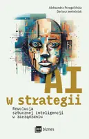 Okładka: AI w strategii: rewolucja sztucznej inteligencji w zarządzaniu