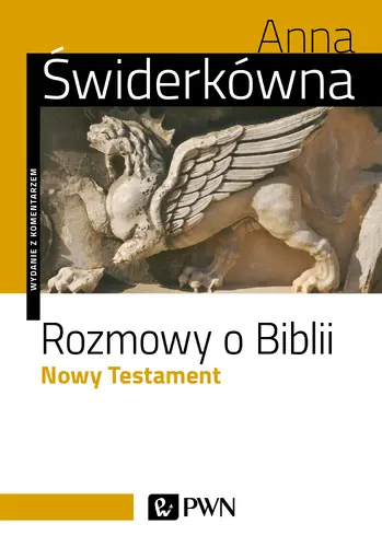 Okładka: Rozmowy o Biblii. Nowy Testament.