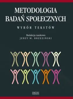Okładka: Metodologia badań społecznych. Wybór tekstów
