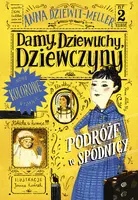 Okładka: Damy, dziewuchy, dziewczyny. Podróże w spódnicy