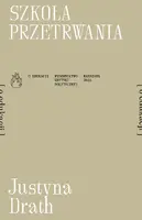 Okładka: Szkoła przetrwania [o edukacji]
