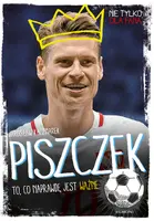 Okładka: Piszczek. To, co naprawdę jest ważne