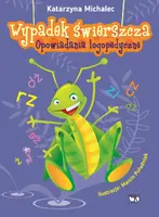 Okładka: Wypadek świerszcza. Opowiadania logopedyczne