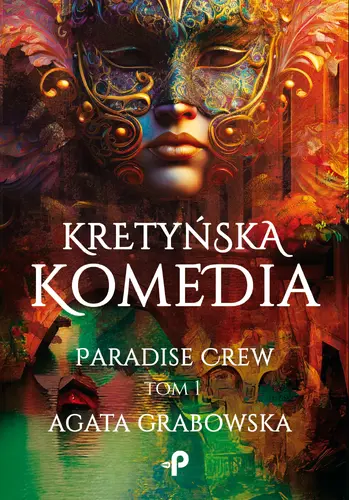 Okładka: Kretyńska komedia. Paradise Crew