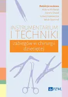 Okładka: Instrumentarium i techniki zabiegów w chirurgii dziecięcej