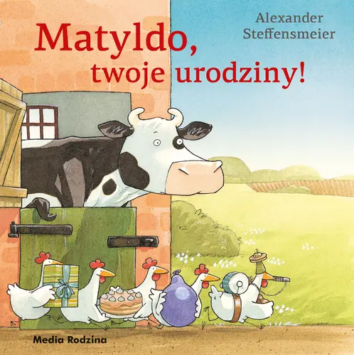 Okładka: Matyldo, twoje urodziny!