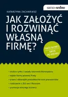 Okładka: Samo Sedno - Jak założyć i rozwinąć własną firmę?