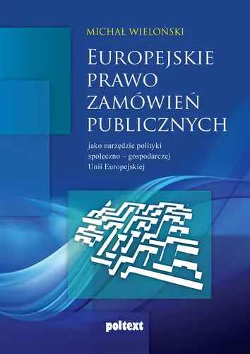 Okładka: Europejskie prawo zamówień publicznych