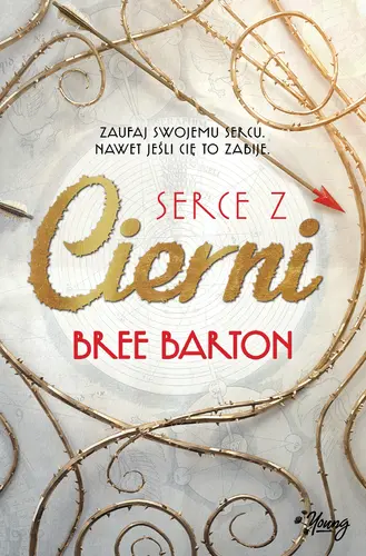 Okładka: Serce z cierni. Tom 1
