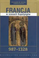 Okładka: Francja w czasach Kapetyngów 987-1328