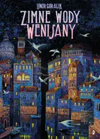 Okładka: Zimne wody Wenisany, tom 1