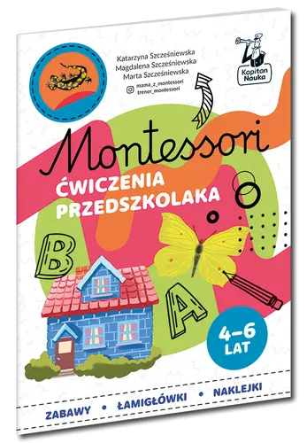 Okładka: Montessori. Ćwiczenia przedszkolaka 4-6 lata