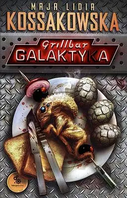 Okładka: Grillbar Galaktyka