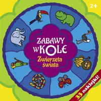 Okładka: Zabawy w kole. Zwierzęta świata