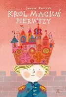 Okładka: Król Maciuś Pierwszy
