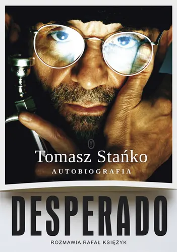 Okładka: Desperado! Autobiografia