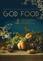 Okładka: God food. Boska kuchnia Malki Kafki