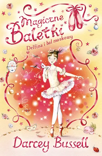 Okładka: Delfina i bal maskowy. Magiczne baletki