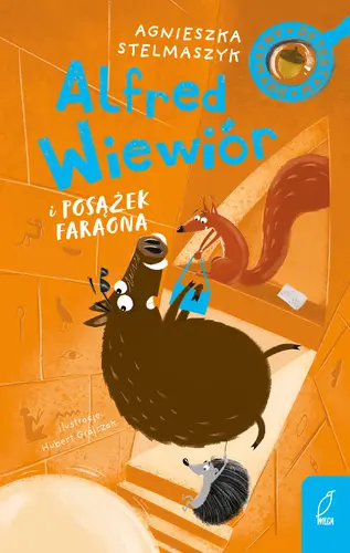Okładka: Alfred Wiewiór i posążek faraona. Tom 2