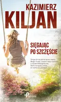 Okładka: Sięgając po szczęście