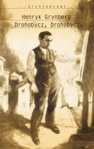Okładka: Drohobycz, Drohobycz