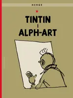 Okładka: Tintin i alph-art. Przygody Tintina