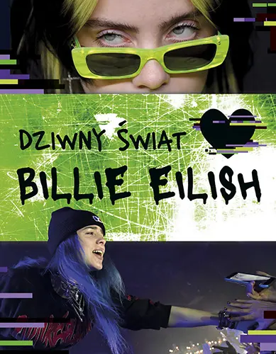 Okładka: Dziwny świat Billie Eilish