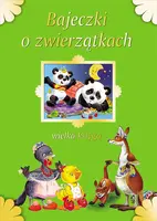 Okładka: Bajeczki o zwierzątkach wielka księga